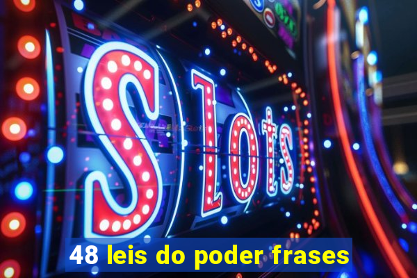 48 leis do poder frases